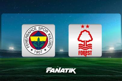 CANLI | Fenerbahçe - Nottingham Forest maçı ne zaman, saat kaçta, hangi kanalda? (Muhtemel 11'ler)