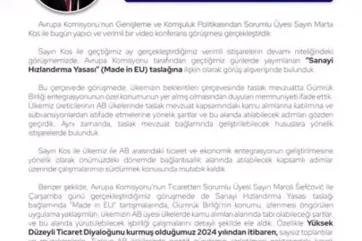 Bakan Bolat: "AB ile ekonomik ve ticari başlıklarda yürüttüğümüz yakın istişarelerde, ikili entegrasyonumuzu derinleştirmek üzere çalışmaya devam edeceğiz"