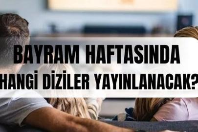 Bayramda diziler yayınlanacak mı? Ramazan Bayramı haftasında hangi diziler yayınlanacak? (20-21-22 Mart) Show TV, Star TV, Kanal D, NOW yayın akışı!