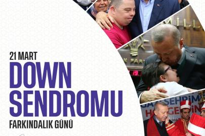 Cumhurbaşkanı Erdoğan'dan Down Sendromu Farkındalık Günü Mesajı