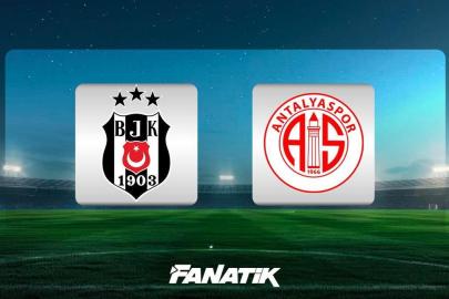 CANLI| Beşiktaş - Antalyaspor maçı Canlı Anlatım - BJK- ANT maçı kadrosu, skoru ve istatistikleri