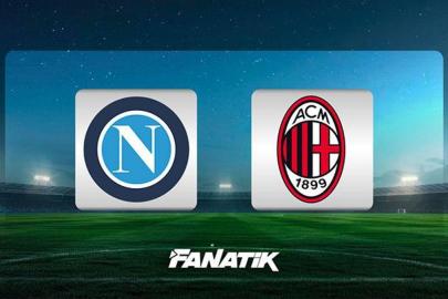 CANLI | Napoli - Milan maçı (Serie A 31. hafta)