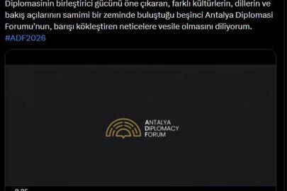 Emine Erdoğan'dan 5'inci Antalya Diplomasi Forumu'na ilişkin paylaşım