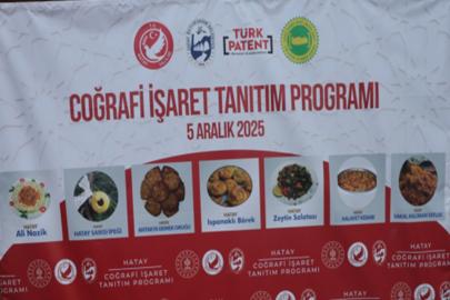 Hatay’da 7 ürün coğrafi işaret aldı
