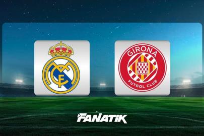 Real Madrid-Girona maçı saat kaçta hangi kanalda?