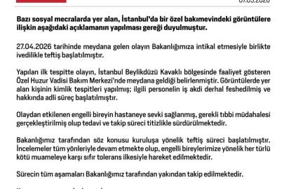Aile ve Sosyal Hizmetler Bakanlığından, İstanbul'daki bakım merkezindeki görüntülere ilişkin açıklama