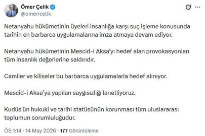 AK Parti'li Çelik: Mescid-i Aksa'ya yapılan saygısızlığı lanetliyoruz