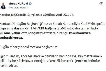 Bakan Kurum: Fikirtepe'de 11 bin 729 bağımsız bölümünün teslimatları başlıyor