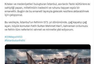 Cevdet Yılmaz, İstanbul'un fethinin 573'üncü yıl dönümünü kutladı