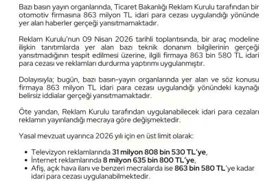 Ticaret Bakanlığı: "Bir otomotiv firmasına 863 milyon lira ceza uygulandığı haberleri gerçeği yansıtmamaktadır"